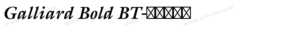 Galliard Bold BT字体转换